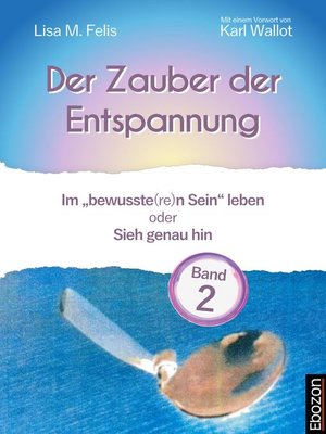 cover image of Der Zauber der Entspannung / Der Zauber der Entspannung (Band 2)